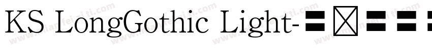 KS LongGothic Light字体转换